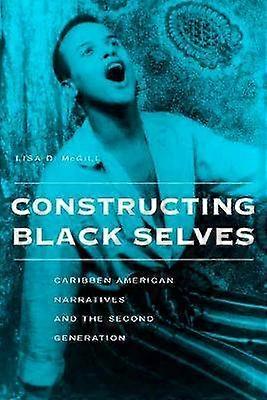 Constructing Black Selves