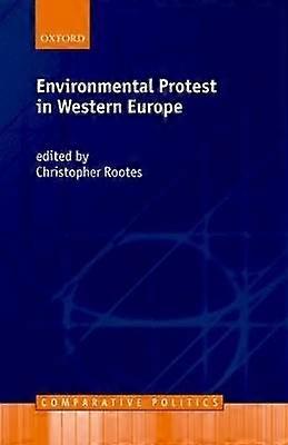 Environmental Protest in Western Europe