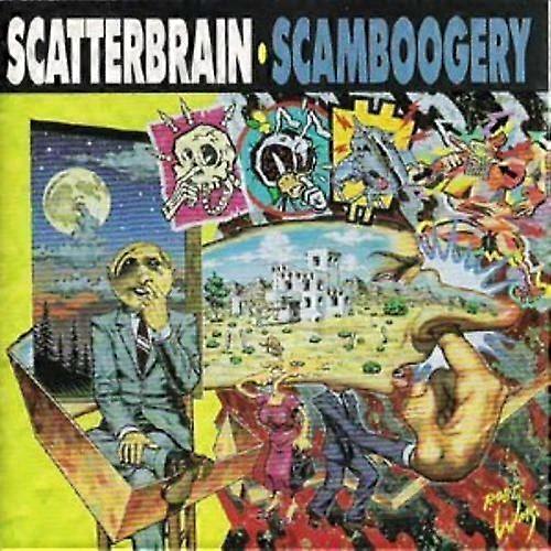 Scatterbrain Scamboogery CD
