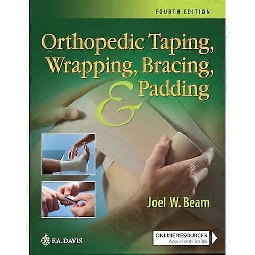 Orthopedic Taping, Wrapping, Bracing, and Padding
