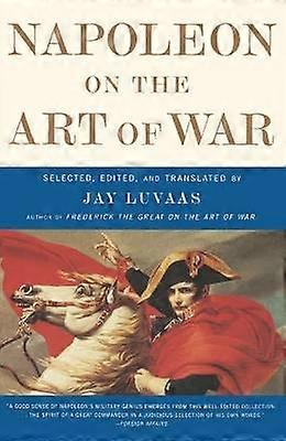 Napoleon o sztuce wojennej
