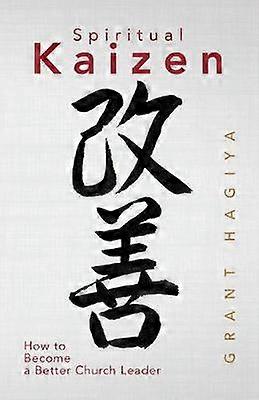 Spiritual Kaizen