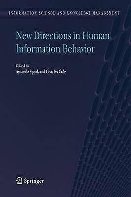 New Directions in Human Information Behavior