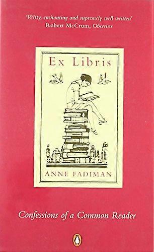 Ex Libris: Confessions of a Common Reader