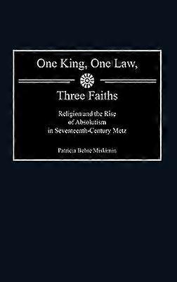 One King One Law Three Faiths