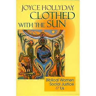 Clothed With The Sun - Joyce Hollyday - Paperback - en Book