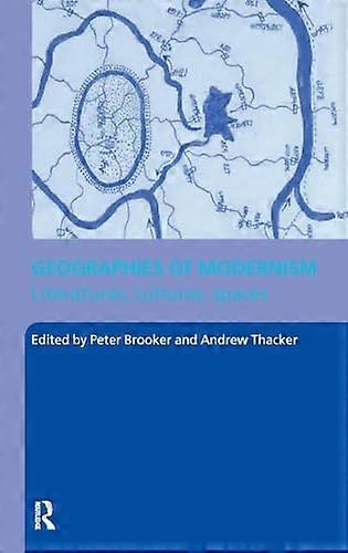 Geographies of Modernism