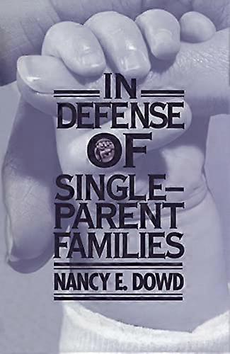 In Defense of Single Parent Families