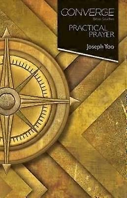 Practical Prayer Converge Bible Studies