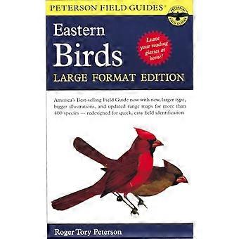 Feltet Guide til østlige fugle (Peterson Field Guides) [magnaprint]
