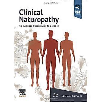 Clinical Naturopathy: An evidence-based guide to practice