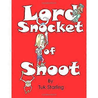 Lord Snocket van Snoot