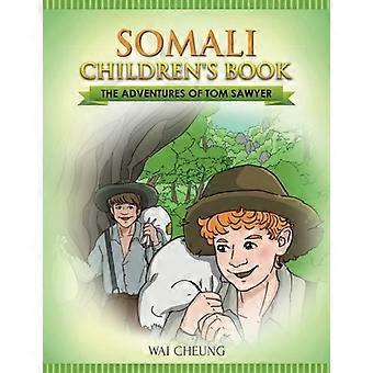 Somalisches Kinderbuch: Die Abenteuer des Tom Sawyer