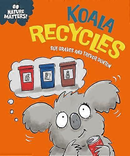 Nature Matters Koala Recycles