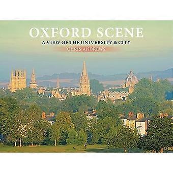 Oxford Scene A view of the University and City