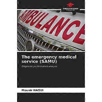 The emergency medical service samu
