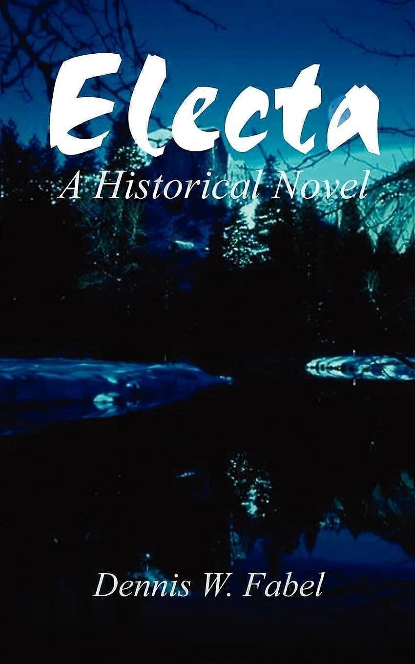 Electa A Historical Novel