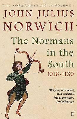 The Normans in the South 1016-1130