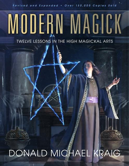 Modern Magick by Donald Michael Kraig Paperback Book