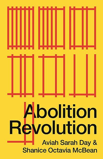 Abolition Revolution by Shanice Octavia McBean Paperback Book