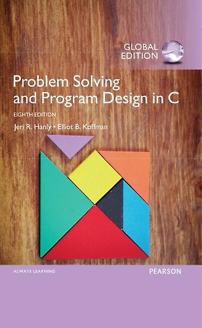 Rezolvarea problemelor și designul programelor în C Global Edition de Elliot Koffman Paperback Book