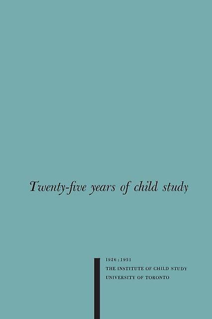 Twentyfive Years Of Child Study by Bernhardt & Karl & S. Paperback Book