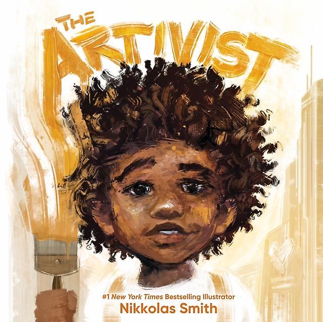 The Artivist by Nikkolas Smith Paperback Book