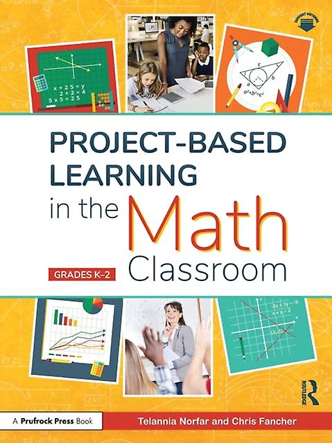 Projectbased Learning In The Math Classroom by Chris Fancher Paperback