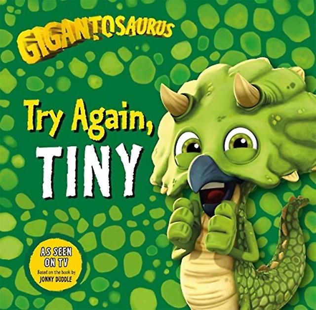 Gigantosaurus  Try Again Tiny by Cyber Group Studios Paperback Book