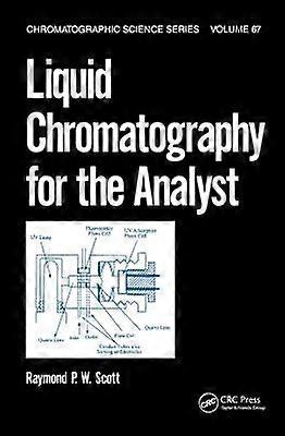 Liquid Chromatography for the Analyst