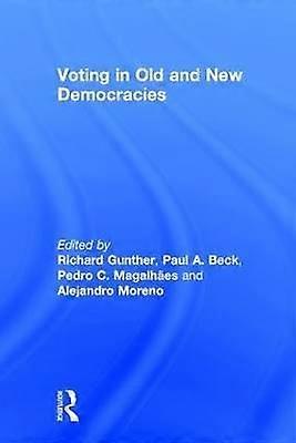 Voting in Old and New Democracies