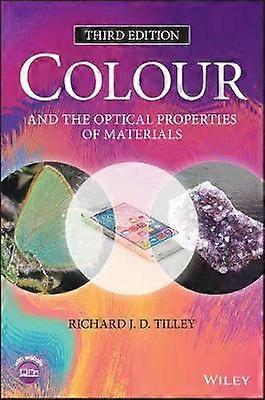Colour and the Optical Properties of Materials