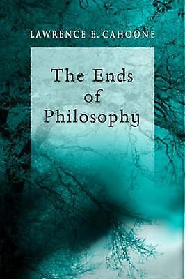 The Ends of Philosophy
