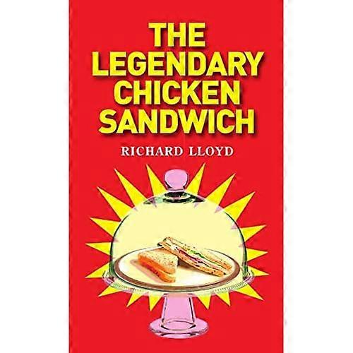 Den legendariska kycklingsmörgåsen