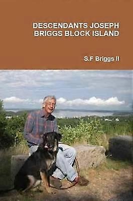 Descendants Joseph Briggs Block Island