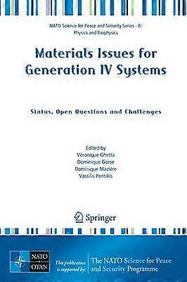 Materials Issues for Generation IV Systems