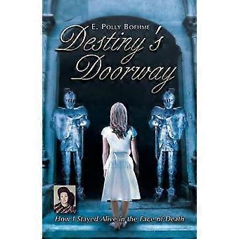 Destiny's Doorway