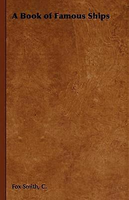 A Book of Famous Ships
