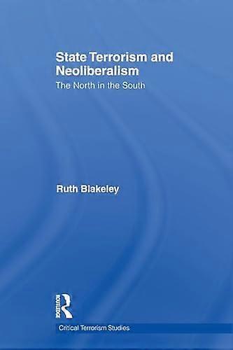 Devlet Terörizmi ve Neoliberalizm: Güneyde Kuzey