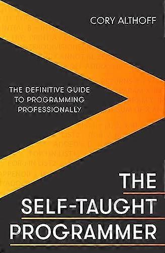 المبرمج العصامي: الدليل النهائي للبرمجة بشكل احترافي