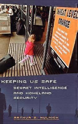 Keeping Us Safe