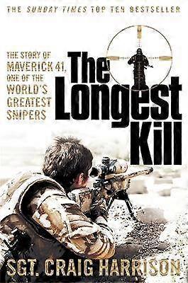 The Longest Kill