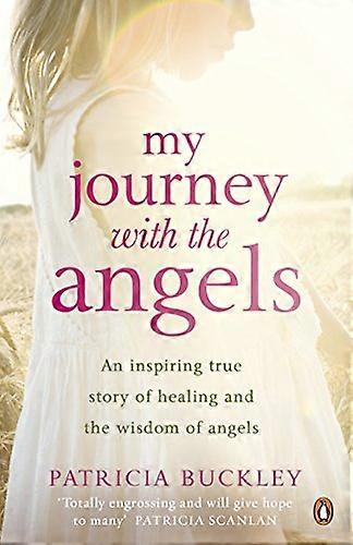 My Journey with the Angels