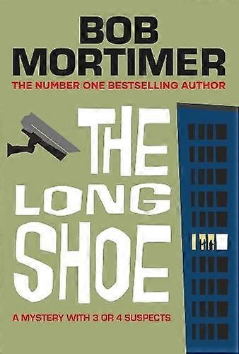 The Long Shoe by Bob Mortimer Hardback Book