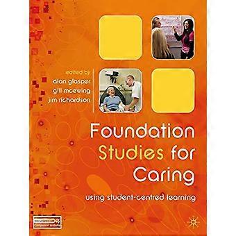Foundation Studies for Caring: Using Student-Centred Learning