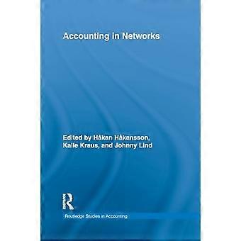 Accounting in Networks (Routledge Studies in Accounting)