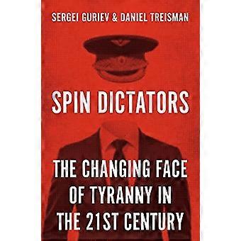 Spin Dictators: het veranderende gezicht van tirannie in de 21e eeuw