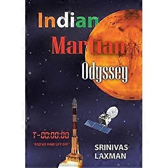 Indian Martian Odyssey: Un voyage sur la planète rouge