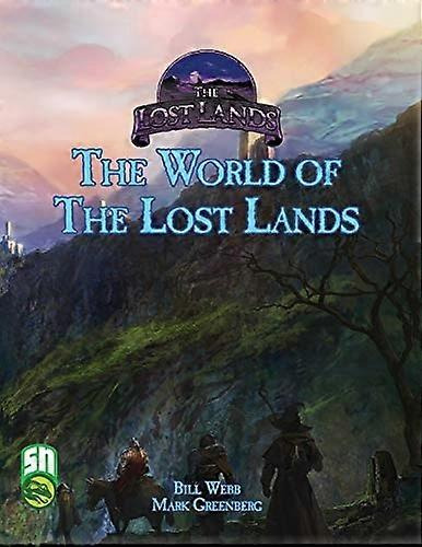 The Lost Lands World  - Setting