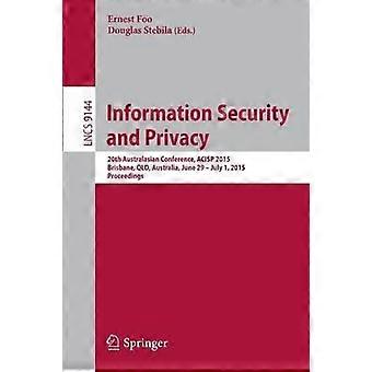 Information Security And Privacy 20th Australasian Conference Acisp 2015 B - Springer Nature B.V - Paperback - en Book